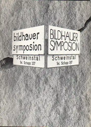 Firma Carl Picard (Hrsg.): Bildhauer-Symposium Schweinstal 1986. Steinbildhauersymposium. 