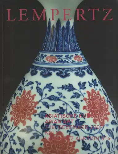 Lempertz, Auktion 914: Asiatische Kunst / Asian Art 7./8. Dezember 2007, Köln. Auktion 914. 
