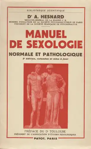 Hesnard, Angelo Louis Marie: Manuel de sexologie normale et pathologique. 