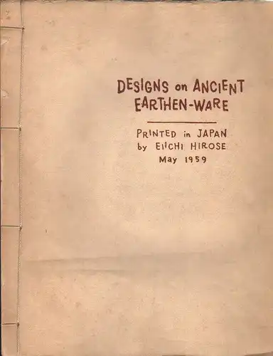 Hirose, Eiichi: Designs on ancient earthen-ware. 