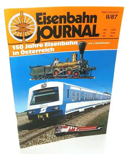 Stockklausner, J: 150 Jahre Eisenbahn in Österreich. (Eisenbahn-Journal, II/87). 