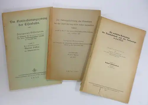 Mella, Franz/ Leffer, Werner / Hohenschuh, Werner: Konvolut Dissertationen zum Thema "Eisenbahn - Deutsche Reichsbahn":Mella: Die Haftungsbefreiung der Eisenbahn bei der Beförderung nicht sicher verpackter...