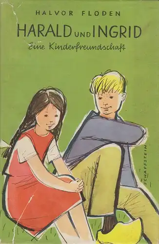 Floden, Halvor: Harald und Ingrid. Eine Kinderfreundschaft. 