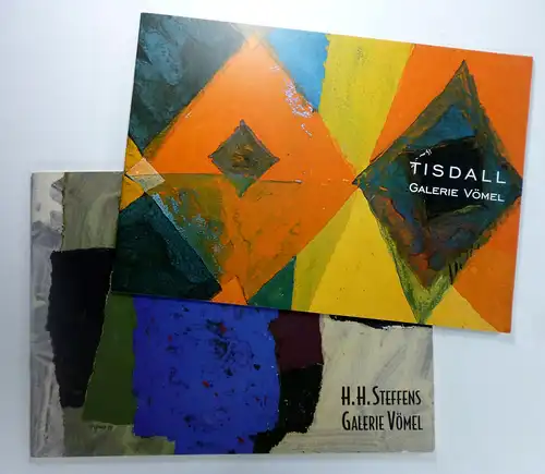 Galerie Vömel: Tisdall. Gouachen auf Papier. November 2000 bis Januar 2001 + H. Steffens. Neue Bilder. Juli bis September 1997.