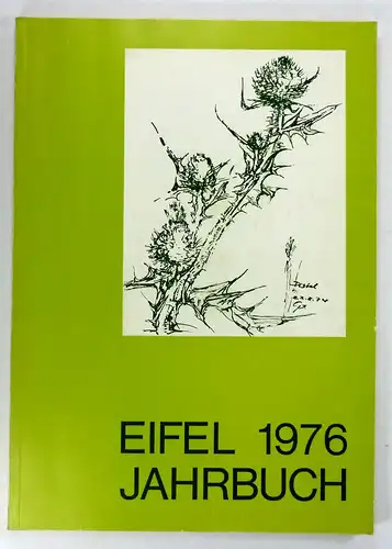 Eifelverein (Hrsg.): Eifel Jahrbuch (Eifeljahrbuch) 1976. 
