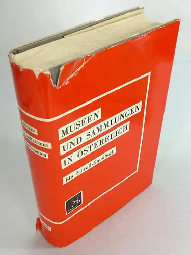 Milan, Wolfgang (Bearb.): Museen und Sammlungen in Österreich. Ein Schroll-Handbuch. 