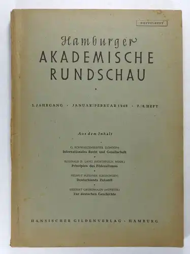 Dozenten und Studenten der Universität Hamburg (Hg.): Hamburger Akademische Rundschau. Zweiter Jahrgang - Januar/Februar 1948 - 7./8. Heft. 