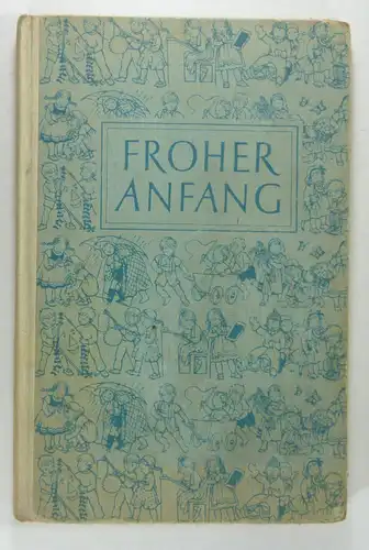 Württembergisches Kulturministerium (Hg.): Fibel für die Volksschulen. 