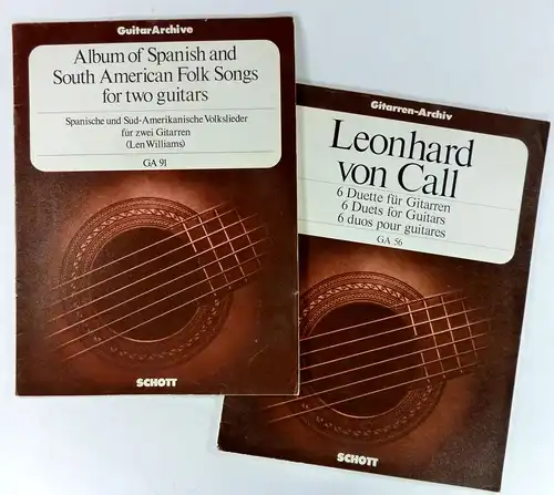 Just, Arthur / Williams, Len: Leonhard von Call: Sechs Duette für Gitarren. Opus 24. (GA 56) + Album of Spanish and South American Folk Songs for two guitars. Spanische und Süd-Amerikanische Volkslieder für zwei Gitarren (Len Williams - GA 91). 