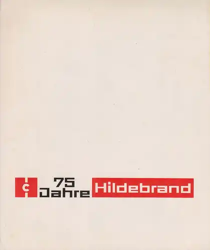 Conrad-Hildebrand-KG (Frankfurt, Main) (Verf.): Conrad Hildebrand : 1894 - 1969. Baustoffe, sanitäre Einrichtungen, Platten, Plattenverlegung. 