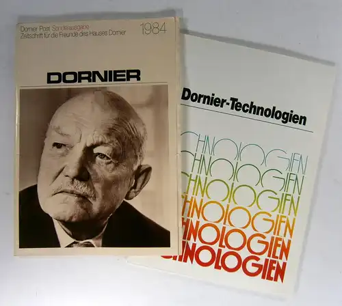 Dornier / Dornier System (Hg.): Konvolut "Dornier" - 3 Titel:Dornier Post Sonderausgabe. Zeitschrift für die Freunde des Hauses Dornier. 1984.Dornier Technologien.Dornier Werknachrichten. 