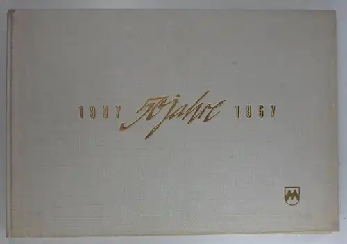 Ohne Autor: 50 Jahre Gebrüder Müller. 1907-1957. 