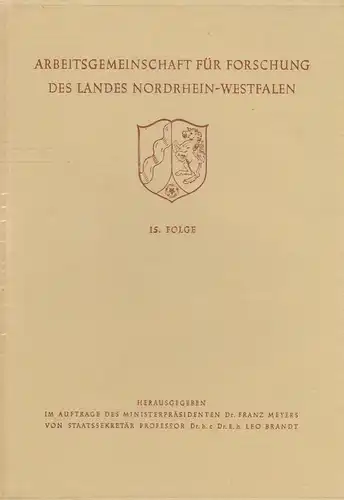 Arbeitsgemeinschaft für Forschung des Landes Nordrhein-Westfalen (Hrsg.): Natur-, Ingenieur- und Gesellschaftswissenschaften. Band 15. Enthält die Hefte 85, 86, 87, 88, 89, 90. 