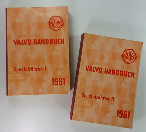 Valvo GmbH (Hg.): VALVO Handbuch. Spezialröhren I + II. 1961. 