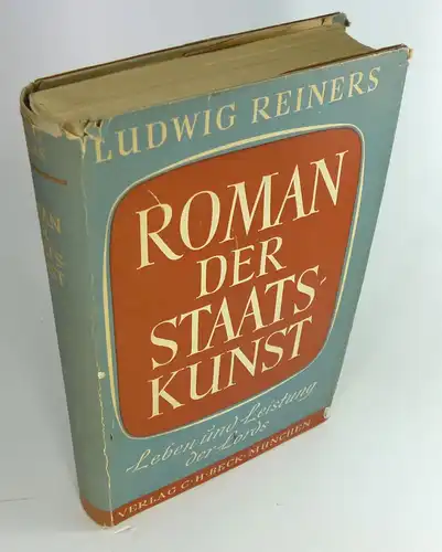Reiners, Ludwig: Roman der Staatskunst. Leben und Leistung der Lords. 