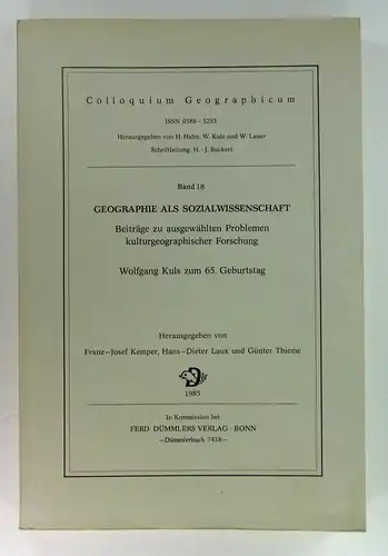 Abate, Alula u.a: Geographie als Sozialwissenschaft. Beiträge zu ausgewählten Problemen kulturgeographischer Forschung. Wolfgang Kuls zum 65. Geburtstag. (Colloquium Geographicum, Band 18). 
