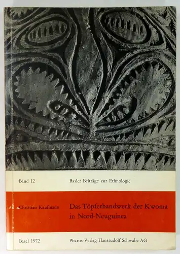 Kaufmann, Christian: Das Töpferhandwerk der Kwoma in Nord-Neuguinea. Beiträge zur Systematik primärer Töpfereiverfahren. (Basler Beiträge zur Ethnologie, Band 12). 
