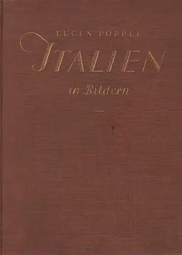 Pöppel, Eugen: Italien in Bildern. 