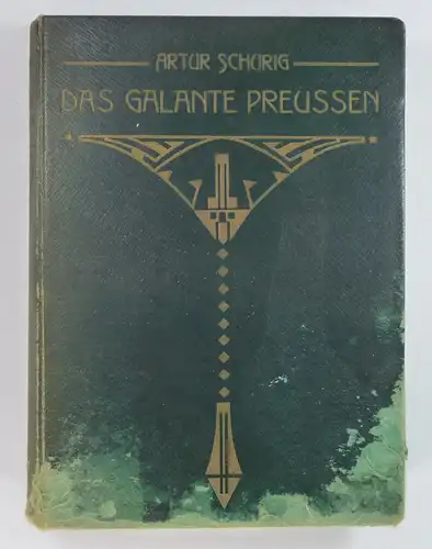Schurig, Artur: Das galante Preussen gegen das Ende des XVIII. Jahrhunderts: Sammlung kulturgeschichtlich wertvoller Teile aus selten gewordenen Pamphleten und Satire. (Sammlung kulturgeschichtlicher Publikationen). )ausgew. sowie m. Anm., Einl. u. Bibl. 
