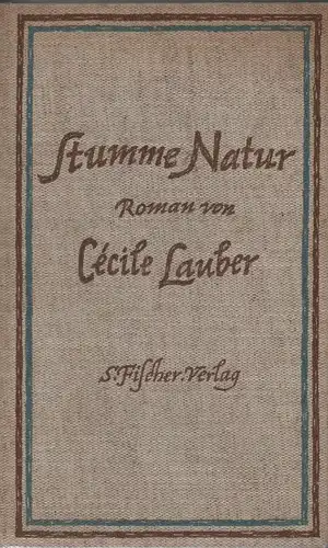 Lauber, Cécile: Stumme Natur. Roman. 