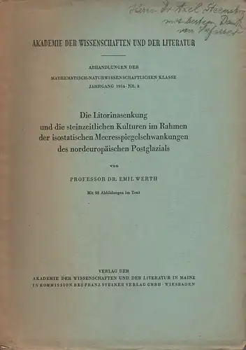 Werth, Emil: Die Litorinasenkung und die steinzeitlichen Kulturen im Rahmen der isostatischen Meeresspiegelschwankungen des nordeuropäischen Postglazials. 