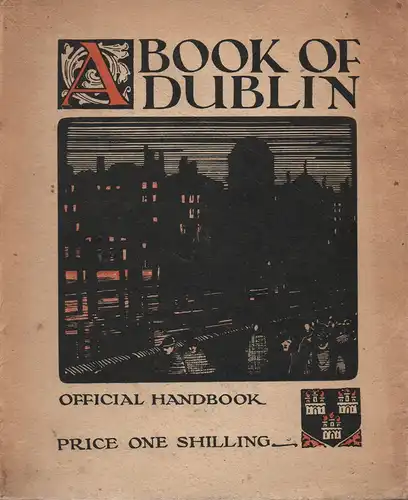 Hobson, Bulmer: A book of Dublin.