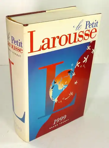 Garnier, Yves (Hrsg.): Le petit Larousse grand format en couleurs 1999. 