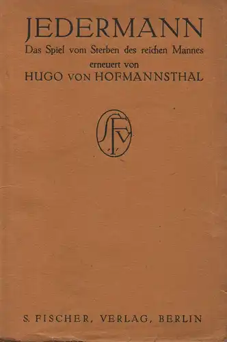Hofmannsthal, Hugo von: Jedermann. Das Spiel vom Sterben des reichen Mannes. 