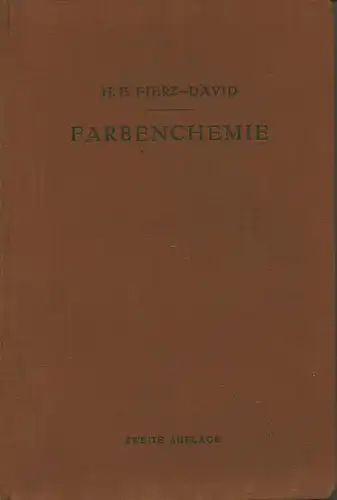 Fierz-David, Hans Eduard: Grundlegende Operationen der Farbenchemie. 