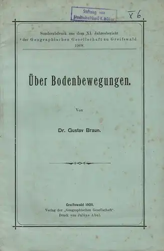 Braun, Gustav: Über Bodenbewegungen. 