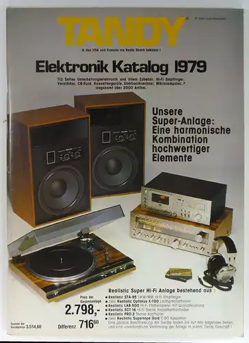 Tandy Corporation (Hg.): Elektronik Katalog 1979. 112 Seiten Unterhaltungselektronik und allem Zubehör, Hi-Fi Empfänger, Verstärker, CB-Funk, Kassettengeräte, Elektronikrechner, Mikrocomputer... insgesamt über 2000 Artikel. 
