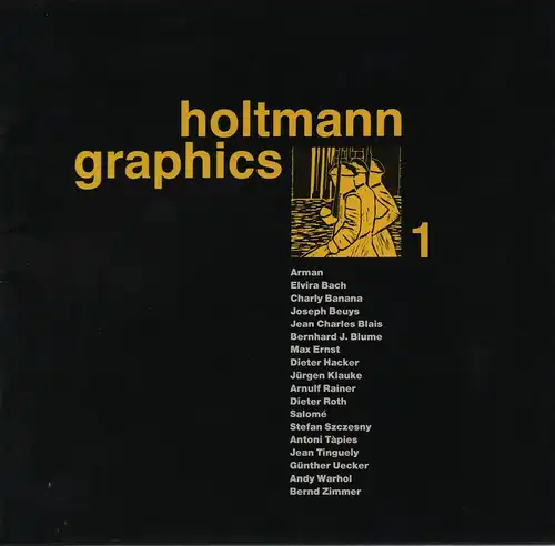 Börnsen-Holtmann, Nina ; Galerie Holtmann  (Hrsg.): Holtmann Graphics 1. 