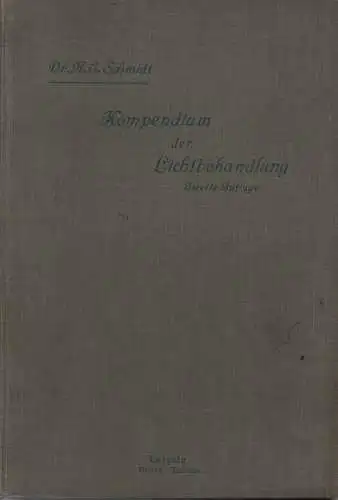 Schmidt, Hans Erwin: Kompendium der Lichtbehandlung. 