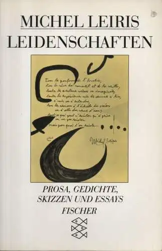 Leiris, Michel: Leidenschaften. Prosa, Gedichte, Skizzen und Essays. (Fischer TB Nr. 10560). 