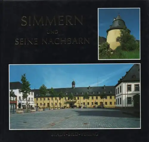 Unfug, Werner / Schellack, Gustav: Simmern und seine Nachbarn. Ein fotografischer Bilderbogen. 