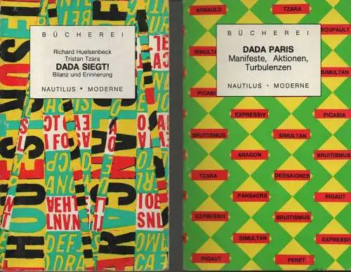 Huelsenbeck, Richard / Tzara, Tristan: Dada siegt! Bilanz und Erinnerung. (Kleine Bücherei für Hand und Kopf ; 7). + Gallissaires, Pierre: Dada Paris: Manifeste, Aktionen...