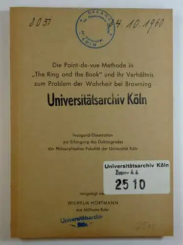 Hortmann, Wilhelm: Die Point-de-vue Methode in "The Ring and the Book" und ihr Verhältnis zum Problem der Wahrheit bei Browning. (Dissertation). 