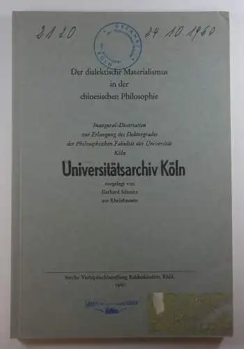 Schmitz, Gerhard: Der dialektische Materialismus in der chinesischen Philosophie. (Dissertation). 