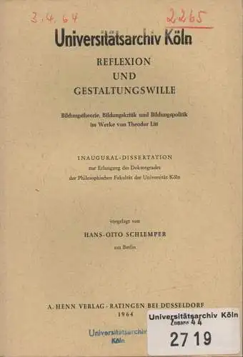 Schlemper, Hans-Otto: Reflexion und Gestaltungswille: Bildungstheorie, Bildungskritik und Bildungspolitik im Werke von Theodor Litt. (Dissertation). 
