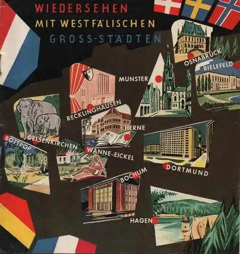 Haase, Berthold A: Wiedersehen mit westfälischen Gross-Städten. Münster. Osnabrück. Bielefeld. Recklinghausen... (Reiseprospekt). 