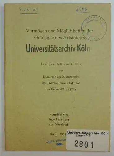 Bandau, Inge: Vermögen und Möglichkeit in der Ontologie des Aristoteles. Dissertation. 