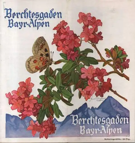 Fremdenverkehrsverein des Berchtesgadener Landes, Berchtesgaden (Hrsg.): Berchtesgaden Bayr-Alpen (bayerische Alpen). Reiseprospekt von 1936 /37. 