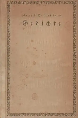 Strindberg, August: Gedichte. 1. Auswahl. (Einzige vom Dichter und seinen Erben autoris. dt. Ausg.). 