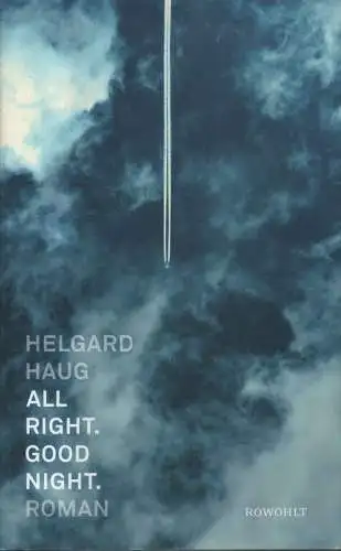 Haug, Helgard: All right - good night. Roman. 