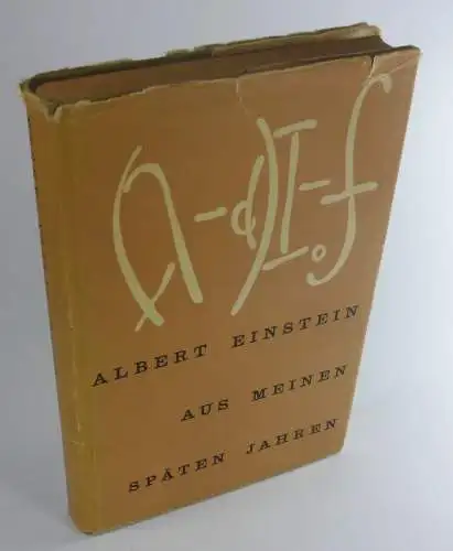 Einstein, Albert: Aus meinen späten Jahren. 