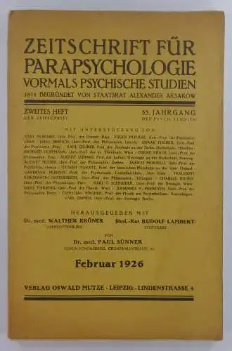 Sünner, Paul: Zeitschrift für Parapsychologie. Zweites Heft, 53 Jahrgang, Februar 1926. 