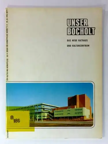 Verein für Heimatpflege e. V: Unser Bocholt.Zeitschrift für Kultur- und Heimatpflege.Konvolut - 28 Hefte:Nr. 4 - 1967Nr. 3 - 1968Nr. 3 - 1969Nrn. 1-4...