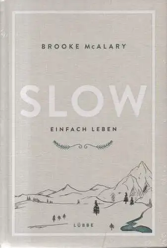 McAlary, Brooke: Slow. Einfach leben. 