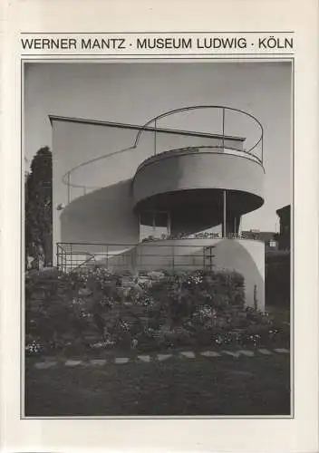 Mantz, Werner (Photograph): Werner Mantz: Architekturphotographie in Köln 1926 - 1932 ; aus der Graphischen Sammlung des Museums Ludwig der Stadt Köln ; Stadt Köln, Museum Ludwig, 21. April bis 13. Juni 1982. (Ausstellungskatalog). 