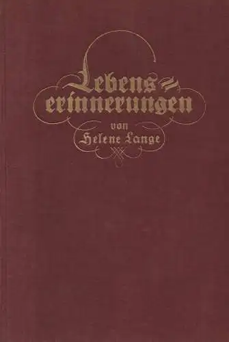 Lange, Helene: Lebenserinnerungen. 